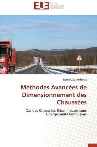 Cover image for M thodes Avanc es de Dimensionnement Des Chauss es