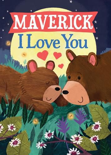 Cover image for Maverick I Love You