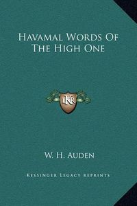 Cover image for Havamal Words of the High One