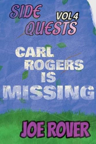 Cover image for Carl Rogers Is Missing