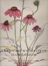 Cover image for American Wildflower Florilegium