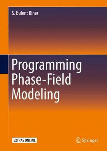 Cover image for Programming Phase-Field Modeling