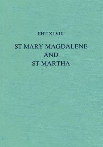 Cover image for Lives Of St Mary Magdalene And St Martha: (MS Esc. h-I-13)