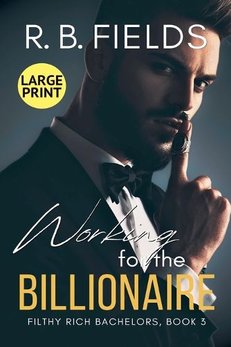 Cover image for Working for the Billionaire (Large Print)