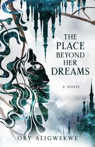 Cover image for The Place Beyond Her Dreams