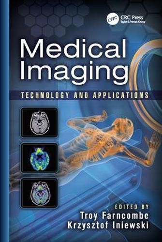 Cover image for Medical Imaging: Technology and Applications