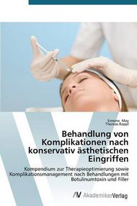 Cover image for Behandlung von Komplikationen nach konservativ asthetischen Eingriffen