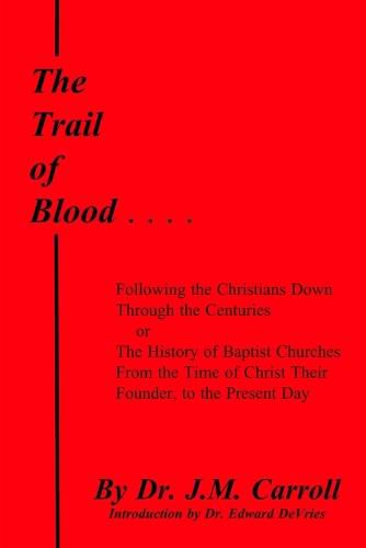 The Trail of Blood