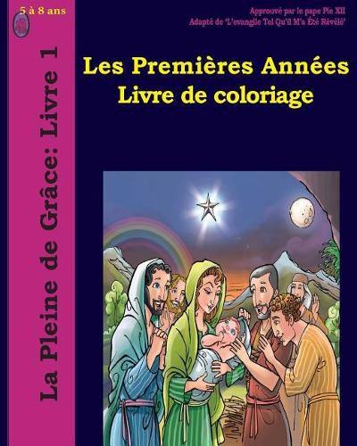 Cover image for Les Premi res Ann es Livre de Coloriage