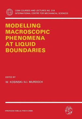 Cover image for Modelling Macroscopic Phenomena at Liquid Boundaries