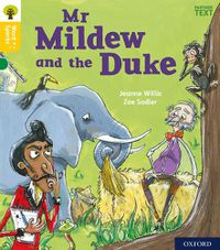 Cover image for Oxford Reading Tree Word Sparks: Level 5: Mr Mildew and the Duke