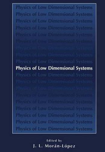 Cover image for Physics of Low Dimensional Systems