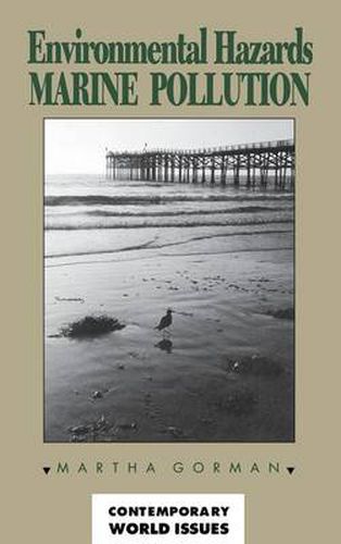 Cover image for Environmental Hazards: Marine Pollution