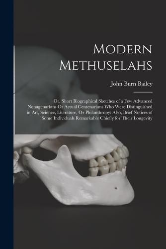 Cover image for Modern Methuselahs