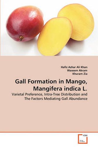 Gall Formation in Mango, Mangifera Indica L.
