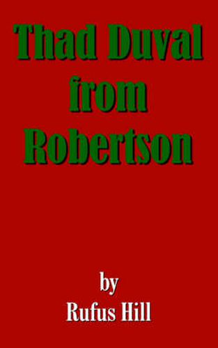 Cover image for Thad Duval from Robertson