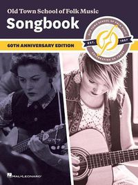 Cover image for Old Town School of Folk Music Songbook: 60th Anniversary Edition