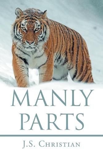 Cover image for Manly Parts; Men Do Not Like Poetry