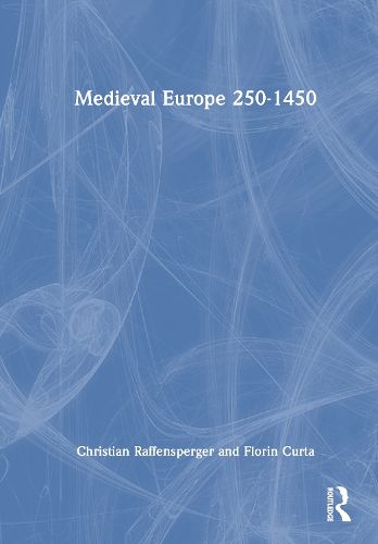 Cover image for Medieval Europe 250-1450