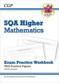 Cover image for CfE Higher Maths: SQA Exam Practice Workbook - includes Answers