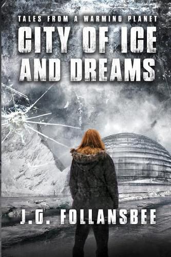 Cover image for City of Ice and Dreams