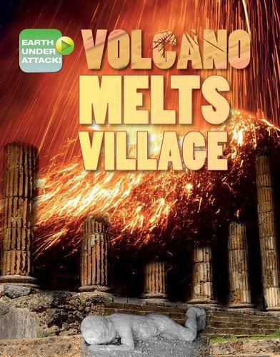 Volcano Melts Village