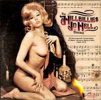 Cover image for The Hillbillies In Hell Omnibus: An Encyclopaedic Compendium Of Hades' Greatest Hayseed Hits (1954-1974)