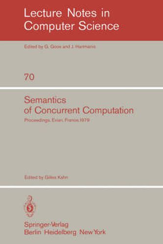 Cover image for Semantics of Concurrent Computation: International Symposium : Papers