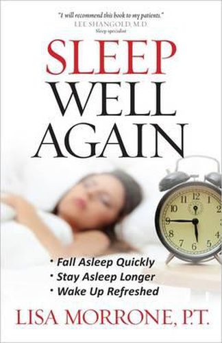 Cover image for Sleep Well Again: *Fall Asleep Quickly *Stay Asleep Longer *Wake Up Refreshed