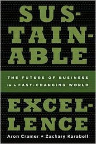 Sustainable Excellance: The Future of Business in a Fast Changing World