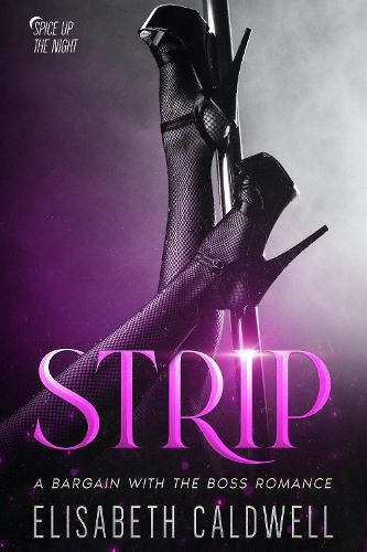 Cover image for Strip: A Bargain with the Boss Romance
