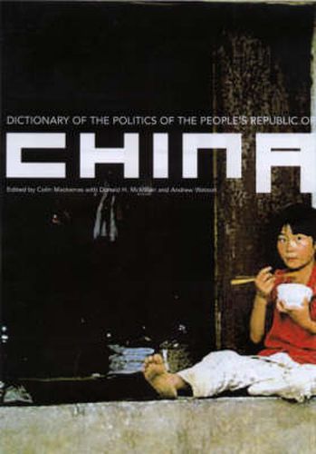 Cover image for Dictionary of the Politics of the People's Republic of China