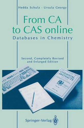 Cover image for From CA to CAS online: Databases in Chemistry