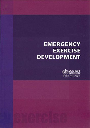 Emergency Exercise Development