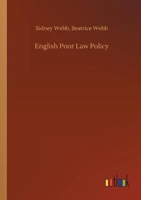 Cover image for English Poor Law Policy