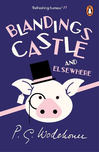 Cover image for Blandings Castle and Elsewhere: (Blandings Castle)