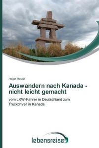 Cover image for Auswandern nach Kanada - nicht leicht gemacht