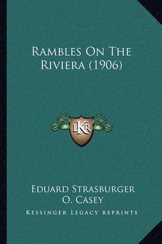 Rambles on the Riviera (1906)