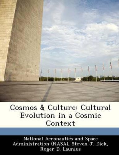 Cover image for Cosmos & Culture: Cultural Evolution in a Cosmic Context