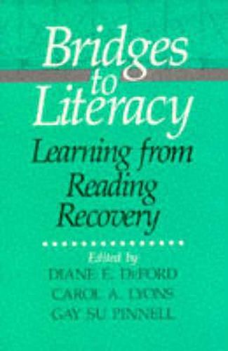 Cover image for Bridges to Literacy: Learning from Reading Recovery