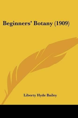 Beginners' Botany (1909)