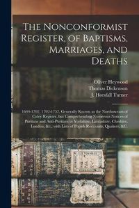 Cover image for The Nonconformist Register, of Baptisms, Marriages, and Deaths