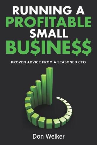 Cover image for Running a Profitable Small Business: Proven Advice from a Seasoned CFO