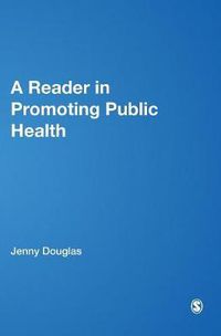 Cover image for A Reader in Promoting Public Health