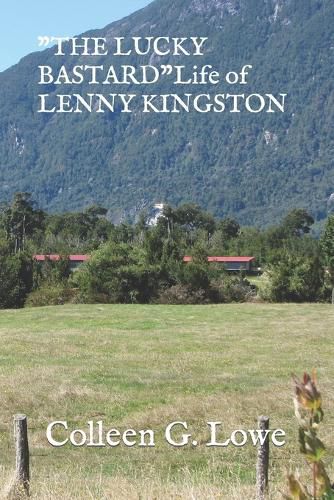 Cover image for THE LUCKY BASTARD-Life of Lenny Kingston