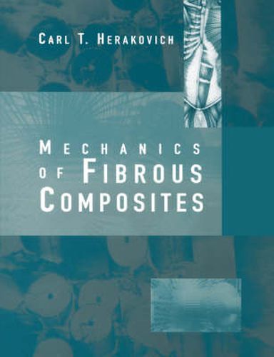 Cover image for Mechanics of Fibrous Composites