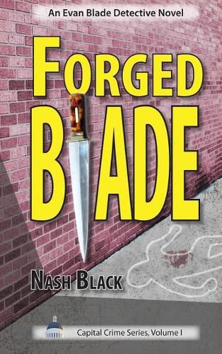 Cover image for Forged Blade: An Evan Blade Detective Novel