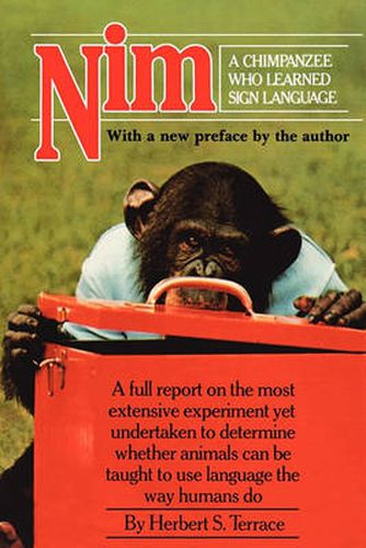 Cover image for Nim, A Chimpanzee Who Learned Sign Language