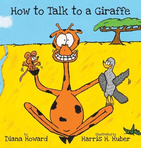 Cover image for How to Talk to a Giraffe