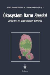 Cover image for OEkosystem Darm Special: Updates on Clostridium Difficile